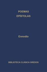 Poemas. Epístolas. -  Ennodio