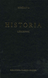 Historia. Libros V-VI -  Heródoto