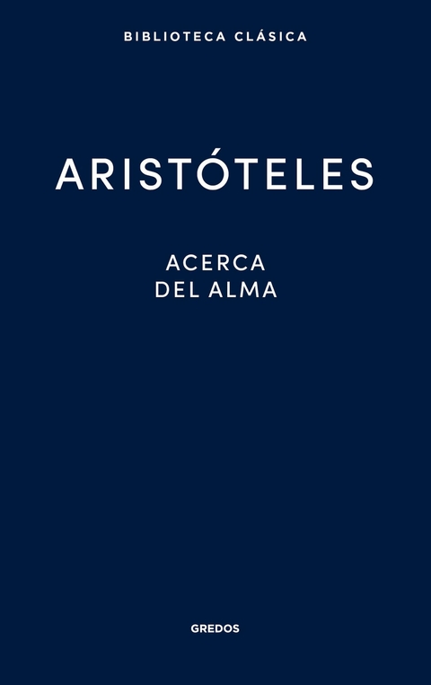 Acerca del alma -  Aristóteles