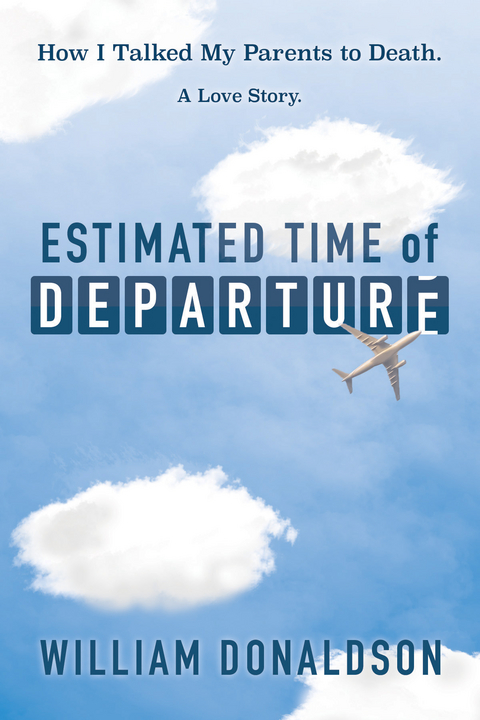 Estimated Time of Departure -  William Donaldson