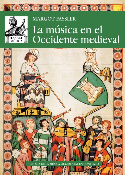 La música en el Occidente medieval - Margott Fassler