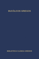 Bucólicos griegos -  Varios Autores