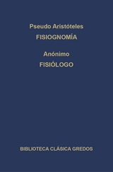 Fisiognomía. Fisiólogo. -  Pseudo Aristóteles,  Anónimo