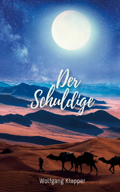 Der Schuldige - Wolfgang Klapper