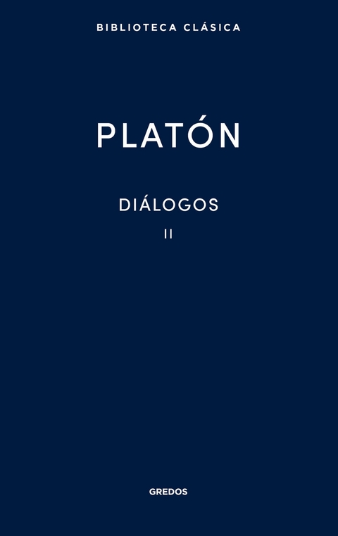 Diálogos II -  Platón