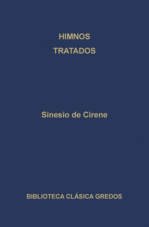 Himnos. Tratados. - Sinesio de Cirene