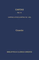 Cartas II. Cartas a Ático (Cartas 162-426) -  Cicerón