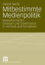 Mitbestimmte Medienpolitik - Sabine Nehls