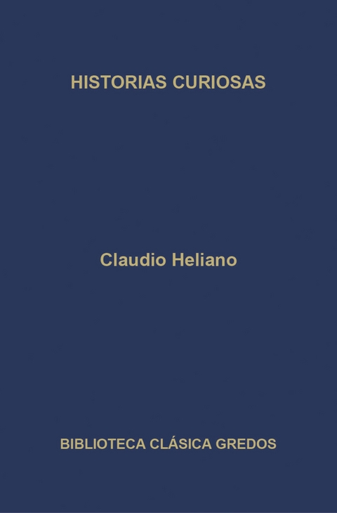 Historias curiosas - Claudio Eliano