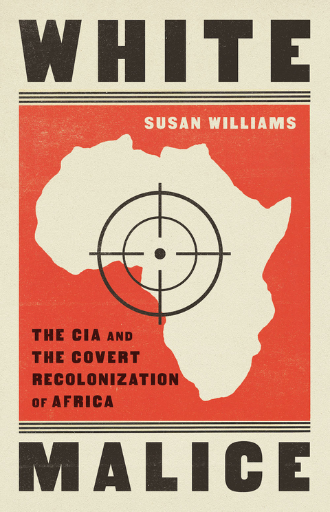 White Malice -  Susan Williams