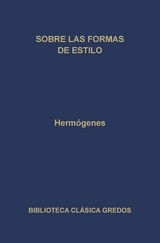 Sobre las formas de estilo -  Hermógenes