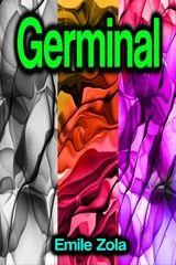 Germinal - Emile Zola