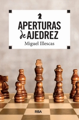 Aperturas de ajedrez - Miguel Illescas