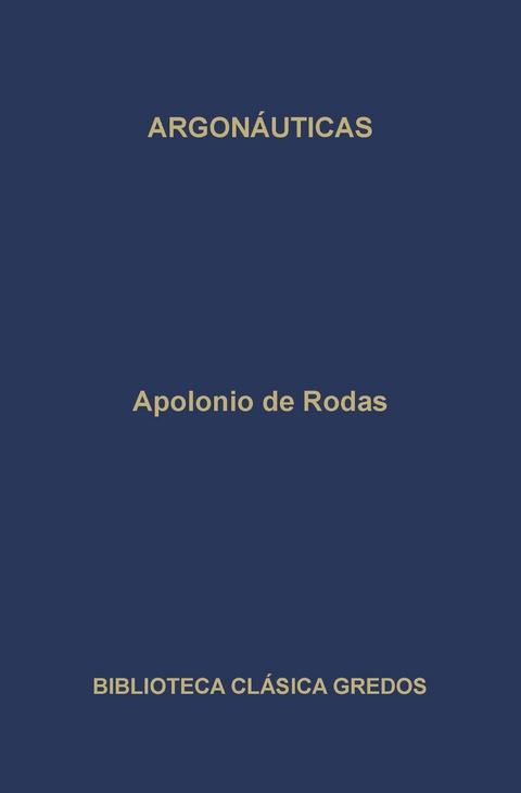 Argonáuticas - Apolonio de Rodas