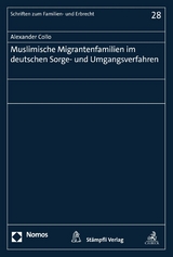 Muslimische Migrantenfamilien im deutschen Sorge- und Umgangsverfahren - Alexander Collo