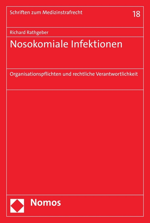 Nosokomiale Infektionen - Richard Rathgeber