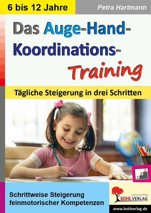 Das Auge-Hand-Koordinations-Training -  Petra Hartmann