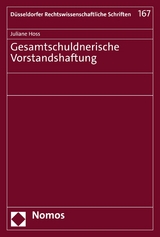 Gesamtschuldnerische Vorstandshaftung - Juliane Hoss