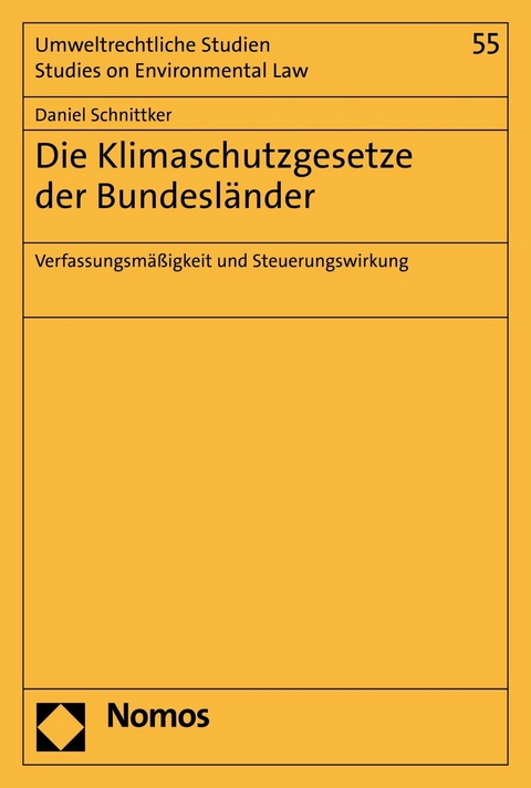 Die Klimaschutzgesetze der Bundesländer - Daniel Schnittker