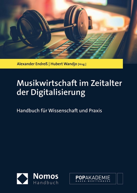 Musikwirtschaft im Zeitalter der Digitalisierung - 