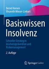 Basiswissen Insolvenz - Bernd Heesen, Vinzenth Wieser-Linhart