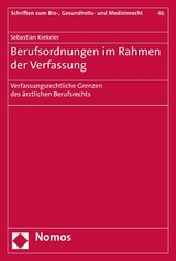 Berufsordnungen im Rahmen der Verfassung - Sebastian Krekeler