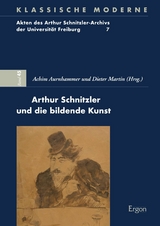 Arthur Schnitzler und die bildende Kunst - 