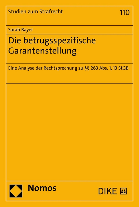 Die betrugsspezifische Garantenstellung - Sarah Bayer