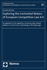 Exploring the Uncharted Waters of European Competition Law 4.0 - Hendrik Schulze