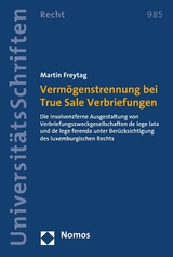 Vermögenstrennung bei True Sale Verbriefungen - Martin Freytag