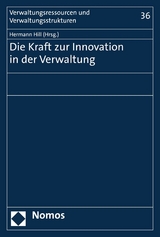 Die Kraft zur Innovation in der Verwaltung - 