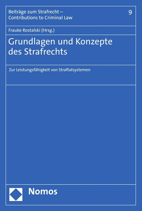 Grundlagen und Konzepte des Strafrechts - 