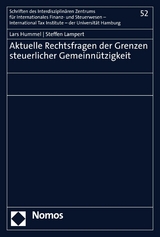 Aktuelle Rechtsfragen der Grenzen steuerlicher Gemeinnützigkeit - Lars Hummel, Steffen Lampert