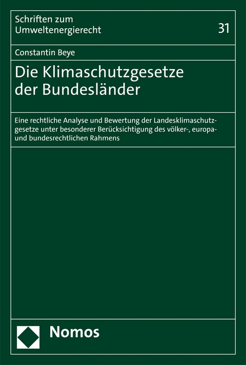 Die Klimaschutzgesetze der Bundesländer - Constantin Beye