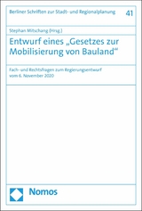 Entwurf eines "Gesetzes zur Mobilisierung von Bauland" - 