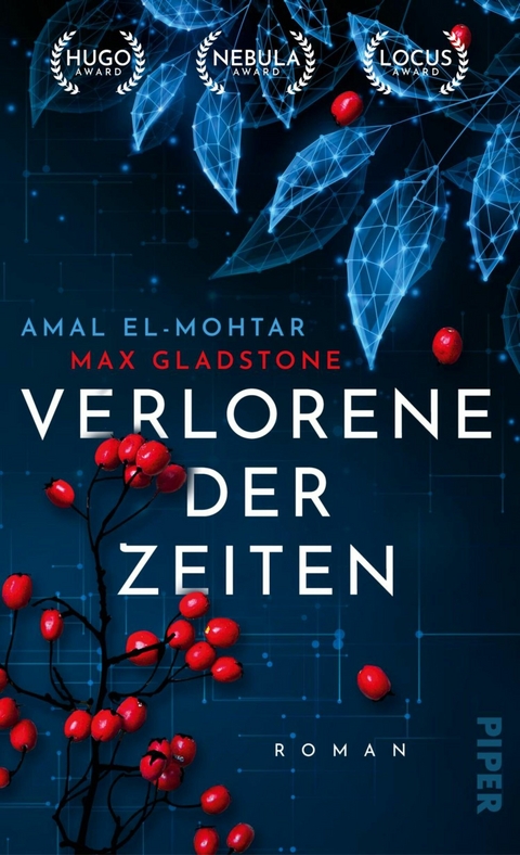 Verlorene der Zeiten -  Amal El-Mohtar,  Max Gladstone