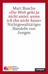 »Die Welt geht ja nicht unter, wenn ich ihn nicht haue« -  Mart Busche