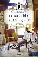 Tod auf Schloss Sandringham -  C. C. Benison