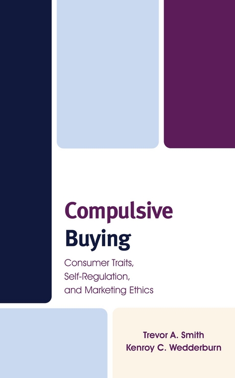 Compulsive Buying -  Trevor A. Smith,  Kenroy C. Wedderburn