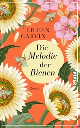 Die Melodie der Bienen -  Eileen Garvin