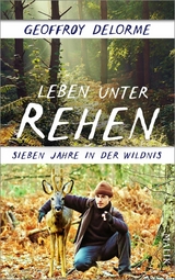 Leben unter Rehen - Geoffroy Delorme