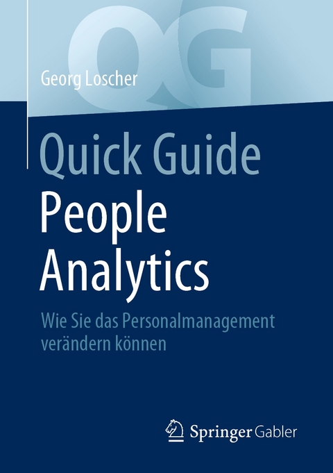 Quick Guide People Analytics - Georg Loscher