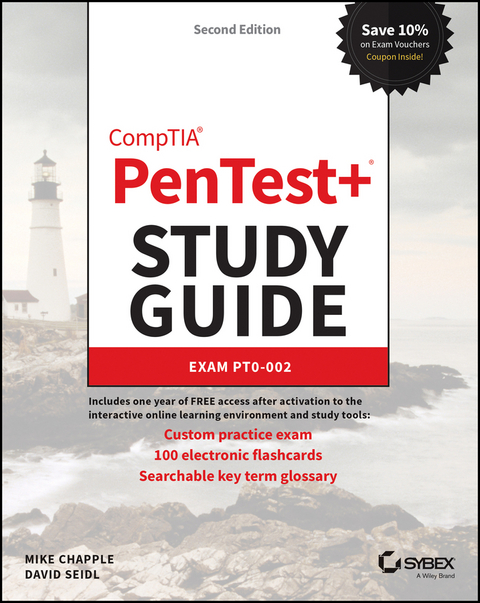 CompTIA PenTest+ Study Guide -  Mike Chapple,  David Seidl