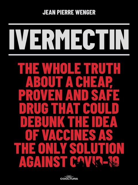 Ivermectin -  Jean Pierre Wenger