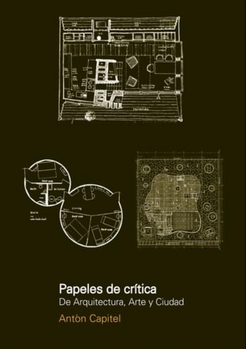 Papeles de crítica - Anton Capitel