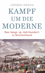 Kampf um die Moderne -  Jürgen Kocka