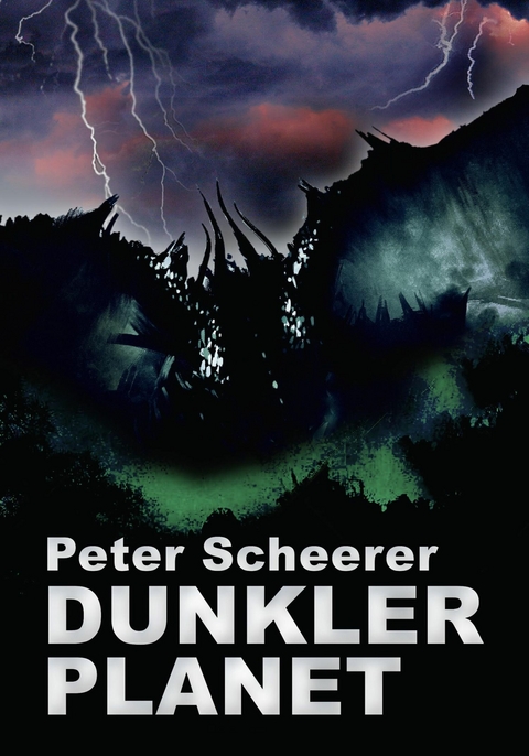 Dunkler Planet - Peter Scheerer