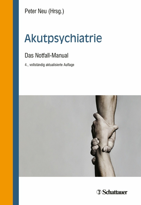 Akutpsychiatrie, 4. Auflage - 