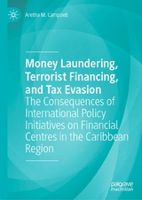 Money Laundering, Terrorist Financing, and Tax Evasion - Aretha M. Campbell