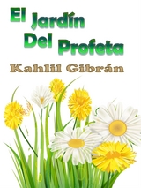 El Jardín Del Profeta - Kahlil Gibran